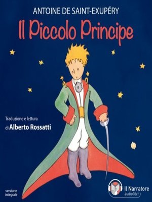 Il Piccolo Principe  by Antoine De  Saint  Exup ry 